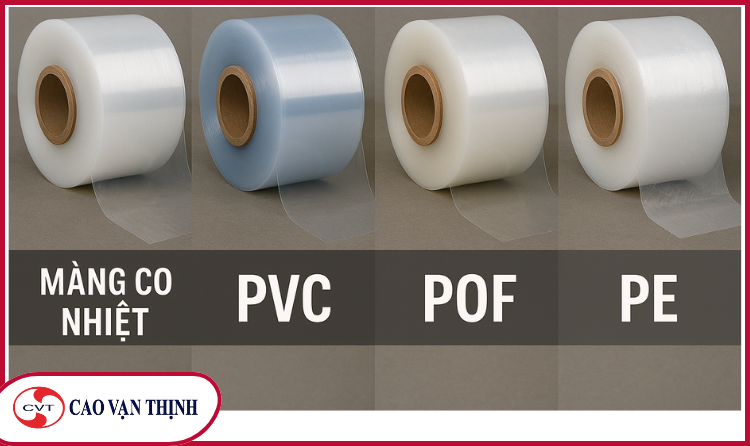 4 Loại Màng Co Phổ Biến Trên Thị Trường